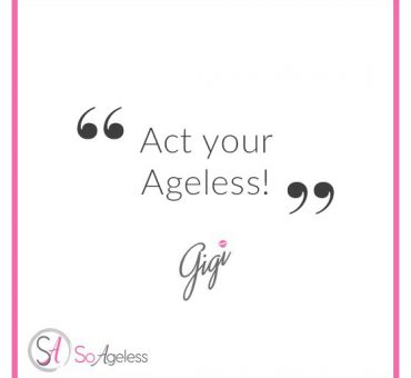 Act your Ageless!